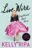 Go to record Live wire : long-winded short stories