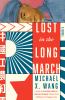 Go to record Lost in the long march : a novel
