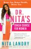 Go to record Dr. Nita's crash course for women : better sex, better hea...