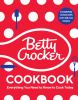 Go to record Betty Crocker cookbook : everything you need to know to co...