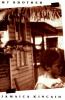Go to record My brother