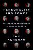 Go to record Personality and power : builders and destroyers of modern ...