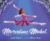 Go to record Marvelous Mabel : figure skating superstar