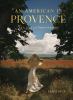 Go to record An American in Provence : art, life and photography