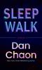Go to record Sleepwalk : a novel