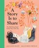 Go to record A story is to share : how Ruth Krauss found another way to...