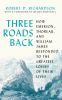 Go to record Three roads back : how Emerson, Thoreau, and William James...