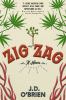 Go to record Zig zag : a novel