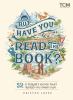 Go to record But have you read the book? : 52 literary gems that inspir...