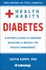 Go to record Health habits diabetes : a patient's guide to changing beh...