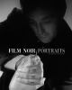 Go to record Film noir portraits