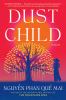 Go to record Dust child : a novel
