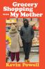 Go to record Grocery shopping with my mother : poems