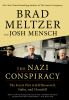 Go to record The Nazi conspiracy : the secret plot to kill Roosevelt, S...