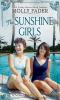 Go to record The sunshine girls : a novel