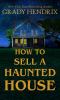 Go to record How to sell a haunted house