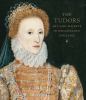 Go to record The Tudors : art and majesty in Renaissance England