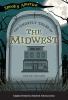 Go to record The ghostly tales of the midwest