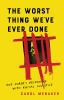 Go to record The worst thing we've ever done : one juror's reckoning wi...
