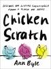 Go to record Chicken scratch : lessons on living creatively from a floc...