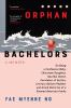Go to record Orphan bachelors : a memoir : on being a confession baby, ...