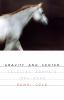 Go to record Gravity and center : selected sonnets, 1994-2022