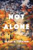 Go to record Not alone : a novel