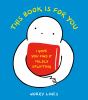 Go to record This book is for you : I hope you find it mildly uplifting