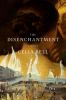Go to record The disenchantment : a novel