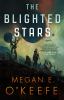 Go to record The blighted stars