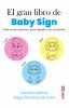 Go to record El gran libro de Baby Sign : guía teórico-práctica para tr...