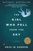 Go to record The girl who fell from the sky : a novel