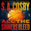 Go to record All the sinners bleed : a novel