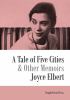 Go to record A tale of five cities & other memoirs