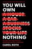 Go to record You will own nothing : your war with a new financial world...