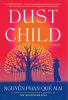 Go to record Dust child : a novel