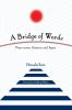 Go to record A bridge of words : views across America and Japan