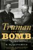 Go to record Truman and the bomb : the untold story