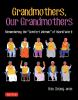Go to record Grandmothers, our grandmothers : remembering the "comfort ...