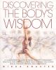 Go to record Discovering the body's wisdom