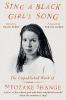 Go to record Sing a Black girl's song : the unpublished work of Ntozake...