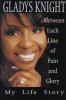 Go to record Between each line of pain and glory : my life story