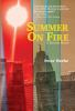 Go to record Summer on fire : a Detroit novel
