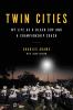 Go to record Twin cities : my life as a Black cop and a championship co...