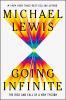 Go to record Going infinite : the rise and fall of a new tycoon