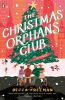 Go to record The Christmas orphans club : a novel