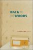 Go to record Back to the woods