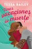 Go to record Unas vacaciones de muerte