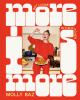 Go to record More is more : get loose in the kitchen