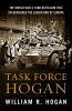 Go to record Task Force Hogan : the World War II tank battalion that sp...